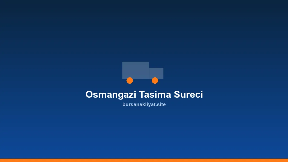 Osmangazi'de ev taşıma süreci planlaması